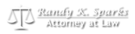 Randy K. Sparks Attorney at Law